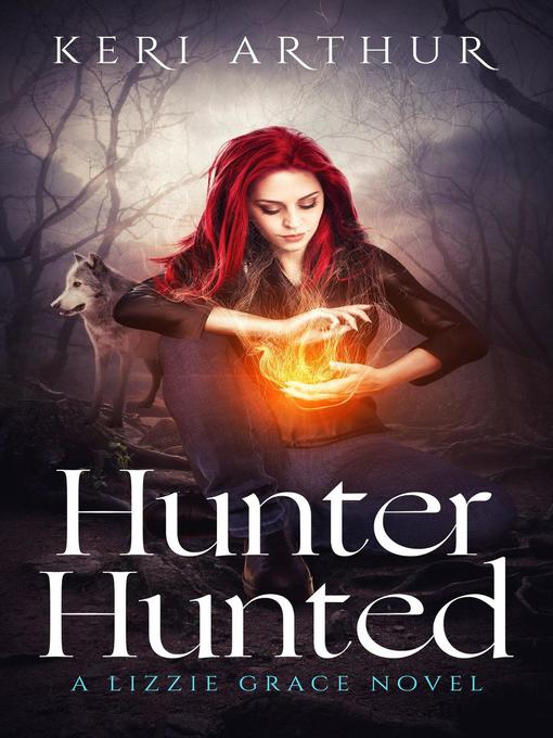 Title details for Hunter Hunted by Keri Arthur - Available